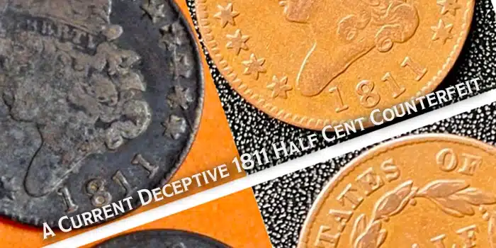 A Current Deceptive 1811 Half Cent Counterfeit