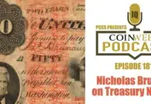 CoinWeek Podcast Episode 181: Nicholas Bruyer on Treasury Notes.
