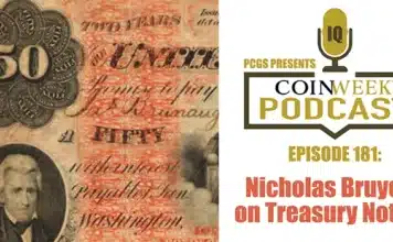 CoinWeek Podcast Episode 181: Nicholas Bruyer on Treasury Notes.