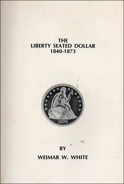 Liberty Seated Dollar (1840-1873).