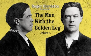 The Man with the Golden Leg, Part I: A Theft of Gold From the Denver Mint, by Roger W. Burdette