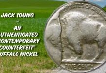 From the Dark Corner: An Authenticated “Contemporary Counterfeit” Buffalo Nickel - Jack D. Young