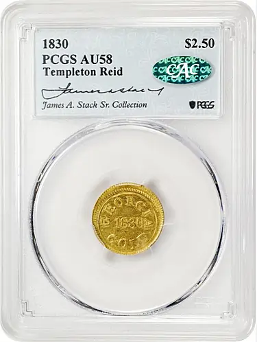 1830 Templeton Reid $2.50. K-1. Rarity-6. AU-58 (PCGS). CAC.