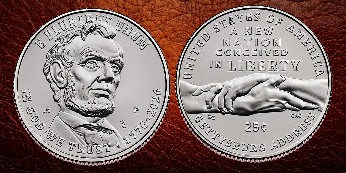 The 2026 Semiquincentennial Coins - Gettysburg Address Quarter - Liberty Through Preservation
