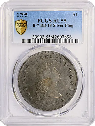 1795 Flowing Hair Silver Dollar B-7 BB-18 Silver Plug PCGS AU-55From Selections from the MJ Sullivan Collection