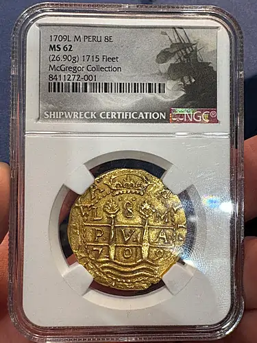 The obverse and reverse of the missing 1709 Lima 8 Escudos 1715 Treasure Fleet gold coin recovered at the 2026 Central States Numismatic Society convention. (Photo courtesy of Tony Gryckiewicz .)