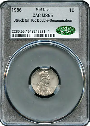 1986 Cent over Dime Double Denomination CAC MS65