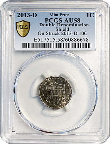 2013-D Lincoln Shield Cent Double Denomination Struck 2013-D 10C Roosevelt Dime- Unique for the Date