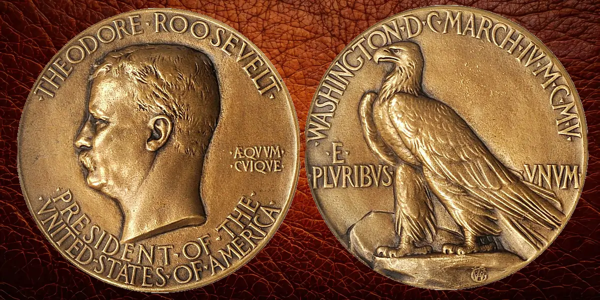 (1905) Theodore Roosevelt Inaugural Medal. By Augustus Saint-Gaudens.