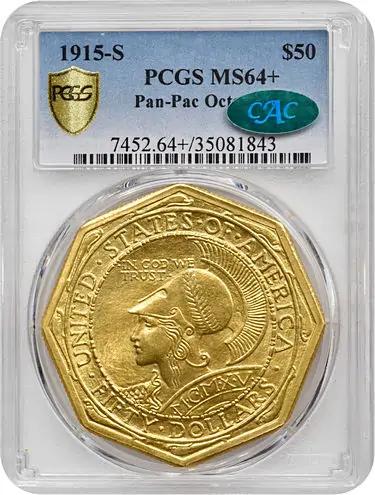 1915-S Panama-Pacific Exposition $50. Octagonal. MS-64+ (PCGS). CAC.