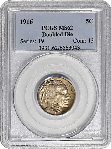 Here is a MS-63 PCGS certified 1916 Double Die Obverse