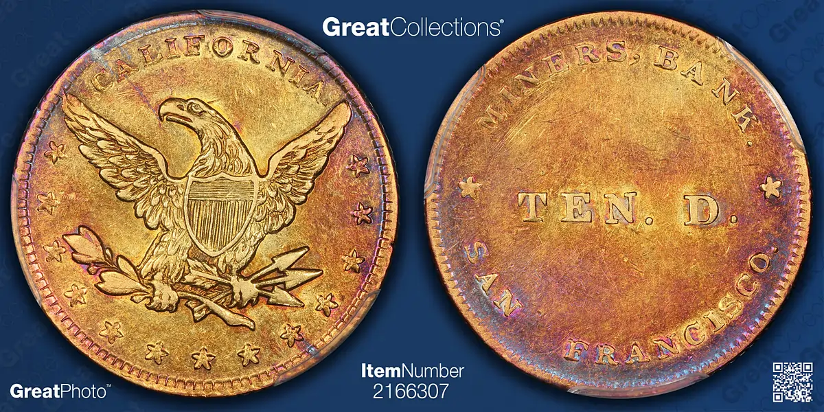 1849 Miners Bank Cal $10 Gold 