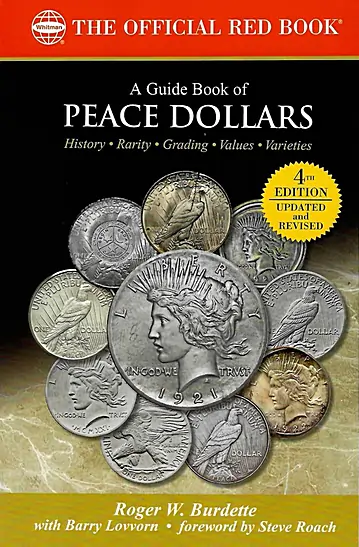 A Guide Book of Peace Dollars is the 13th entry in Whitman's Bowers Series of numismatic references