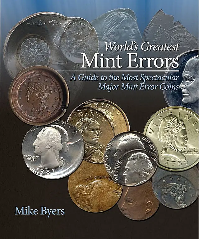 World’s Greatest Mint Errors Now Available Online