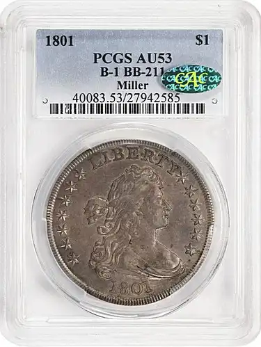 1801 Draped Bust Silver Dollar. BB-211, B-1. Rarity-3. AU-53 (PCGS). CAC.